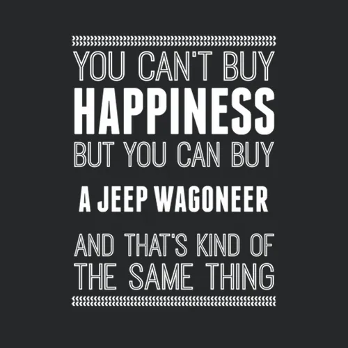 Buy A Jeep Wagoneer Happiness Car Lover