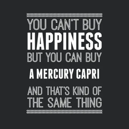 Buy A Mercury Capri Happiness Car Lover