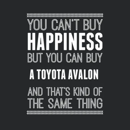 Buy A Toyota Avalon Happiness Car Lover