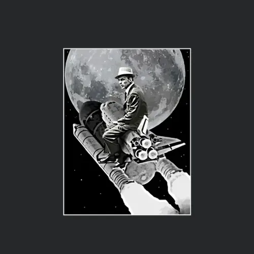 Fly Me To The Moon For All You Frank Sinatra Fans