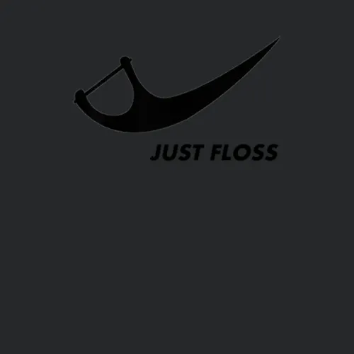 Just Floss Funny Nike Just Do It Parody