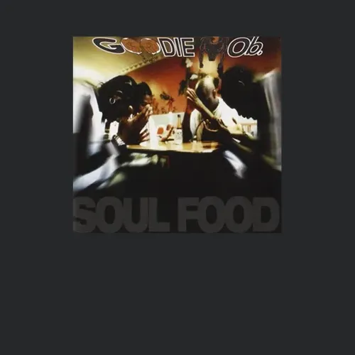 Goodie Mob Soul Food 90s Hip Hop Album Cool Retro