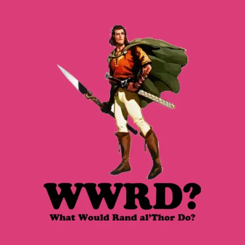 What Would Rand Do Wheel Of Time