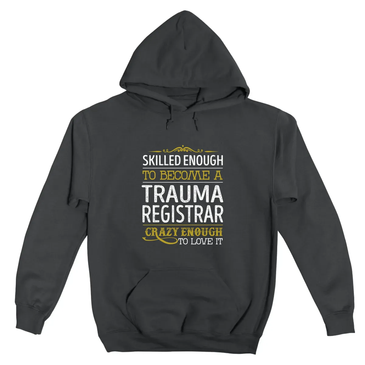 Become A Trauma Registrar Crazy Enough Job Title