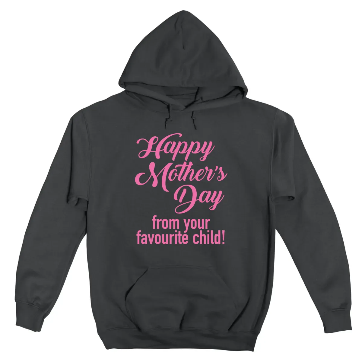 Happy Mother Day Favourite Child