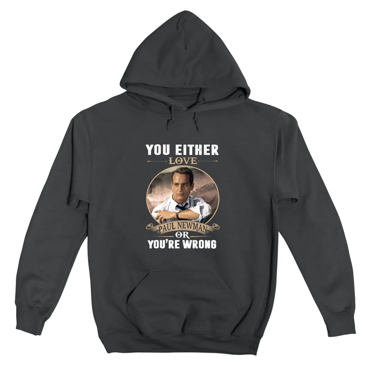 You Either Paul Newman