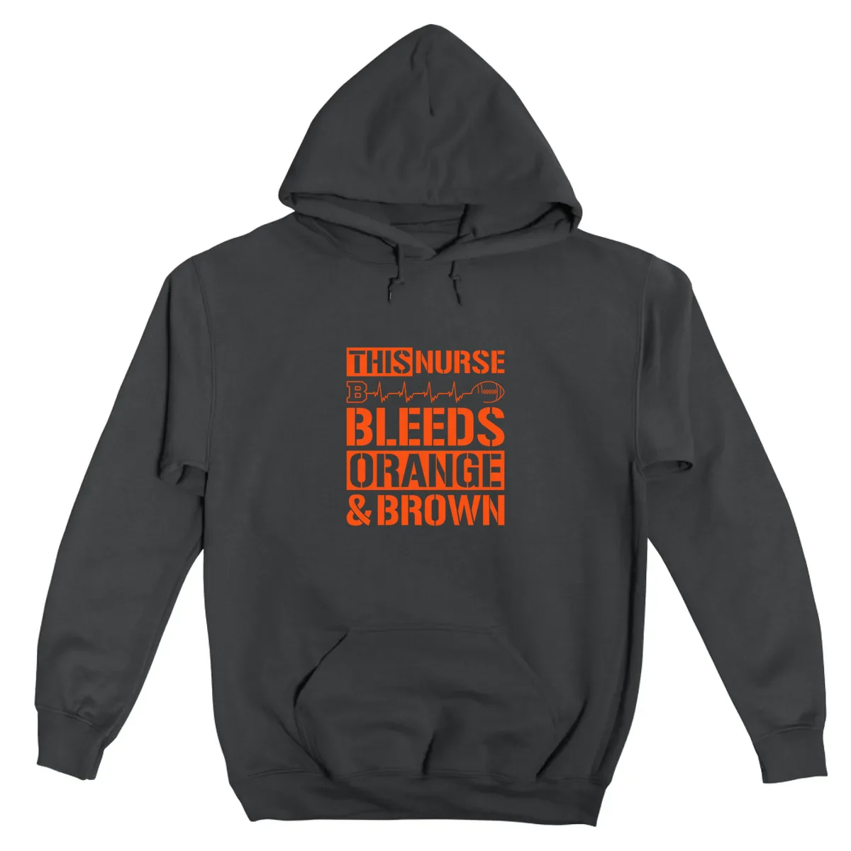 This Nurse Bleeds Orange And Brown Football Cleveland Browns Team Colors