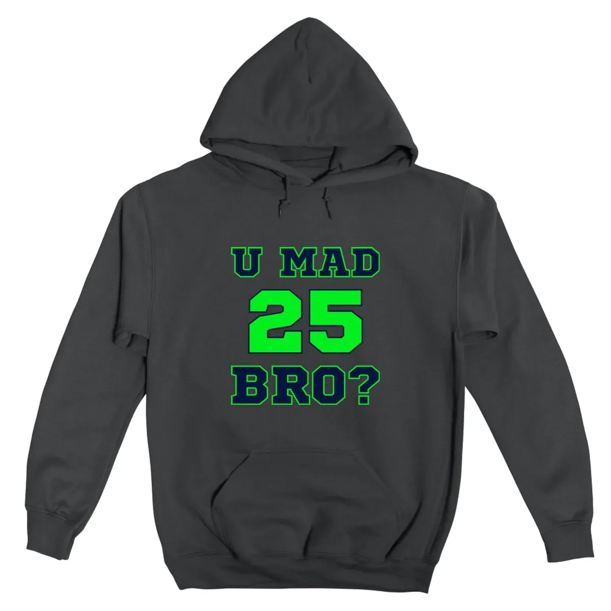 U Mad Bro Richard Sherman 25 Super Bowl