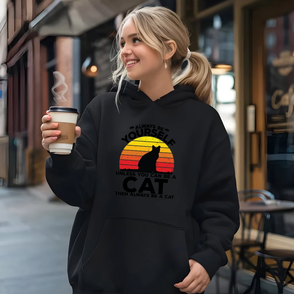 Always Be Yourself Unless You Can Be A Cat Then Always Be A Cat1