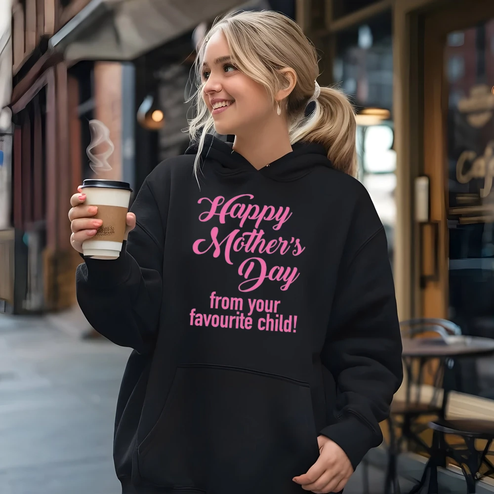 Happy Mother Day Favourite Child