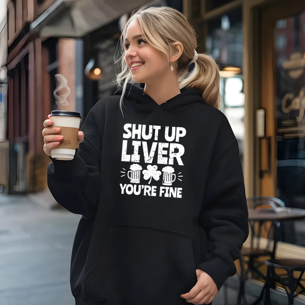 Shut Up Liver You Re Fine St Patrick S Day Beer Drinking Tee