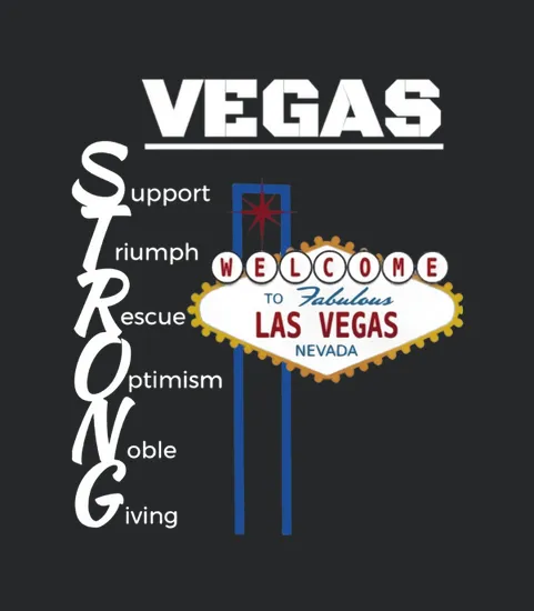 Vegas Strong Las Vegas Nevada Character Traits Tee