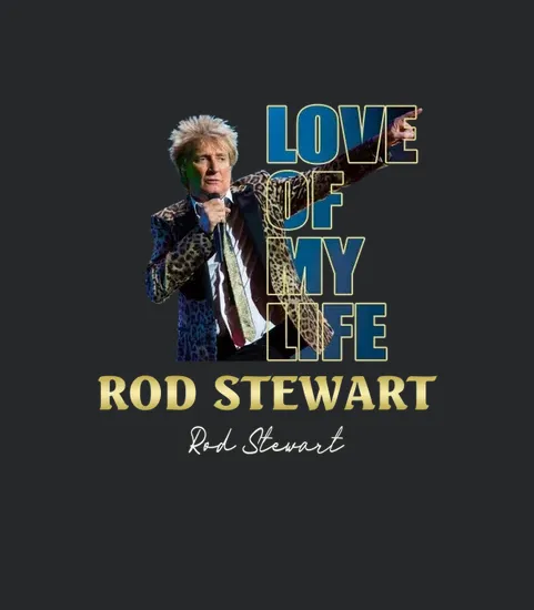 Aalove Of My Life Rod Stewart