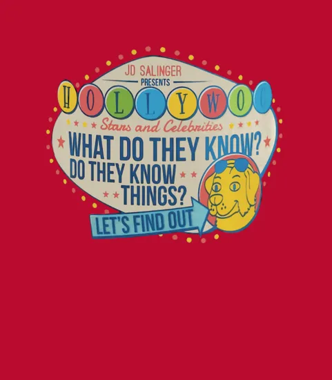 Jd Salinger Presents Hollywoo Stars And Celebrities What Do They Know