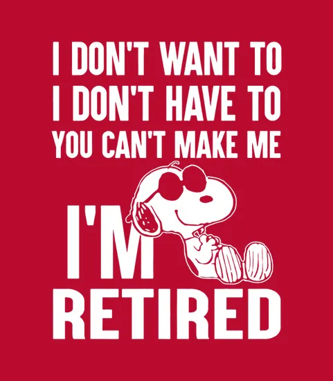 Snoopy Im Retired