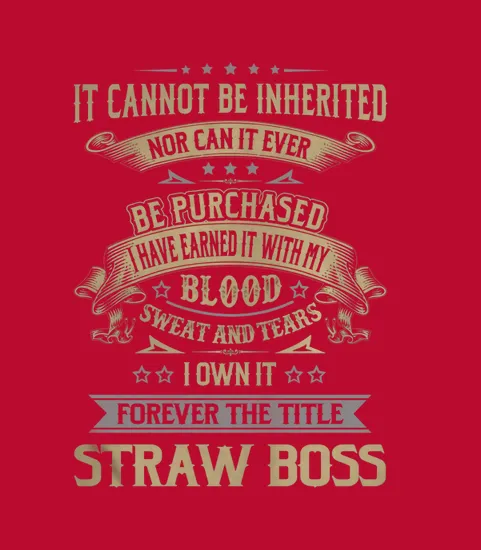 Straw Boss Forever Job Title