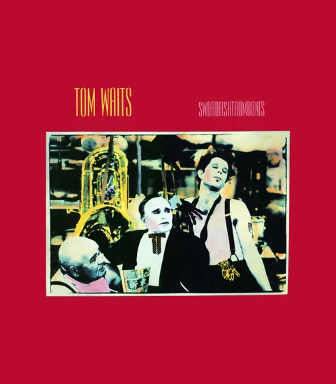 Tom Waits Swordfishtrombones