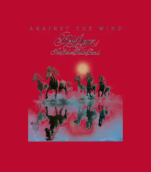 Rk80s 500 Gr Bob Seger Andamp The Silver Bullet Band Against The Wind
