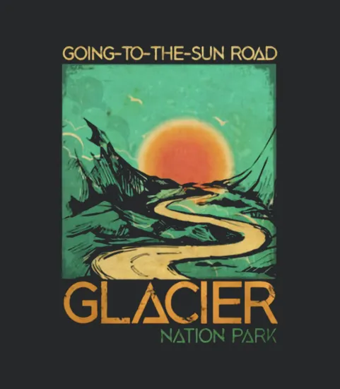 Going To The Sun Road Glacier National Park Retro Montana