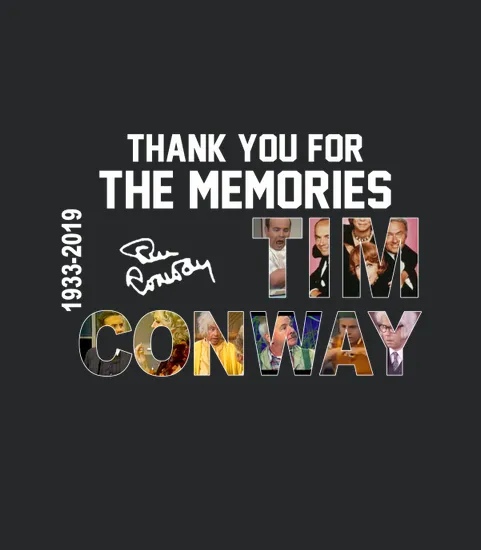 Thank You For The Memories Tim Conway 1933 2019 Signature
