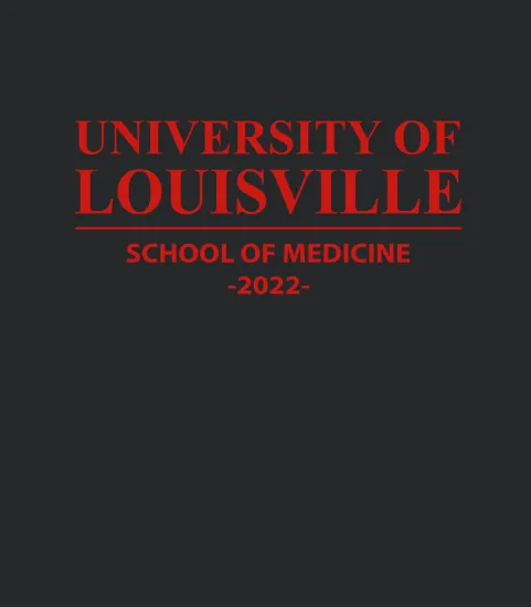 University Of Louisville School Of Medicine Class Of 2022