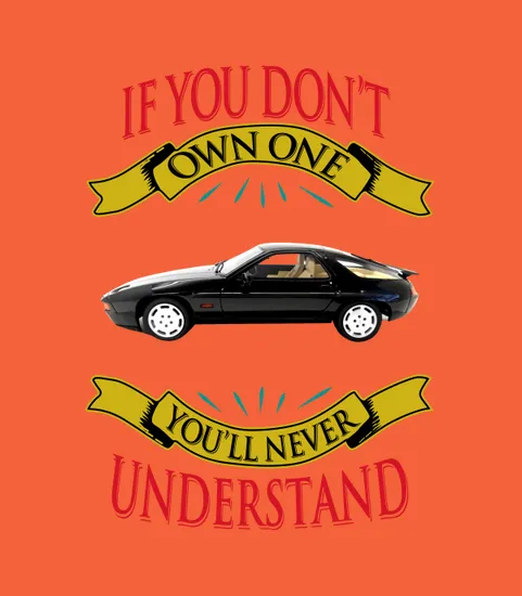 Porsche 928 If You Dont Own One You Will Never Understand