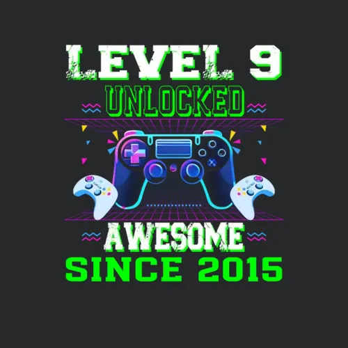 Level 9 Unlocked Awesome Since 2015 9th Birthday
