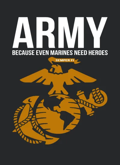 Army Because Even Marines Need Heroes Coffee