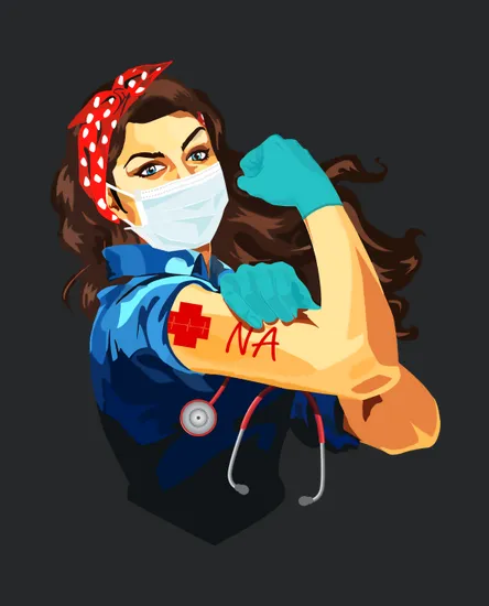 Nursing Assistant Na Frontline Workers Nurse Strong Rosie Riveter
