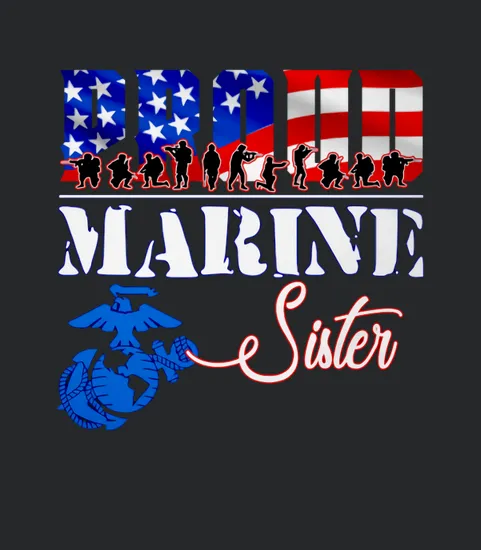 Proud Marine Sister Patriotic Usa Military 2020