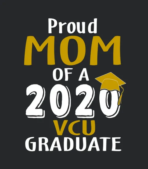 Proud Mom Of A 2020 Vcu Virginia Commonwealth University Graduate