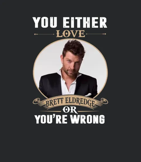 13 You Either Brett Eldredge