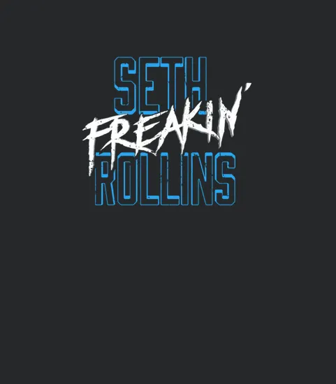 2023 Fanatics Branded Seth Freakin Rollins Blue Text