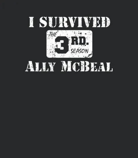 I Survived Ally Mcbeal The 3rd Season T