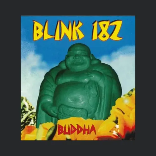 Blink 182 First Album Buddha Cover