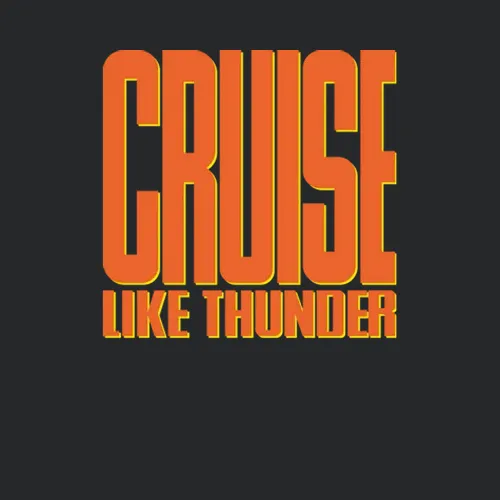 Cruise Like Thunder Days Of Thunder Tom Vintage