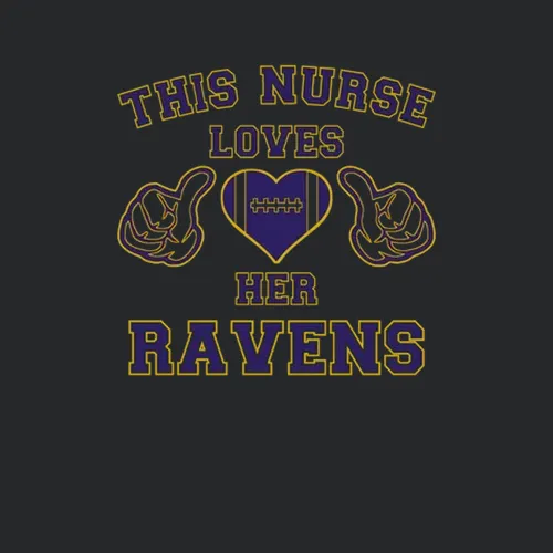 This Nurse Loves Her Ravens Football Baltimore Ravens Team Colors