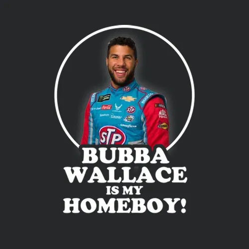 Bubba Wallace Is My Homeboy Race Car