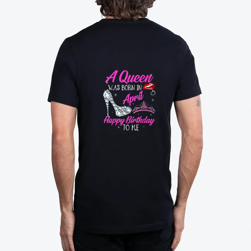 Birthday A Queen Was Born In April