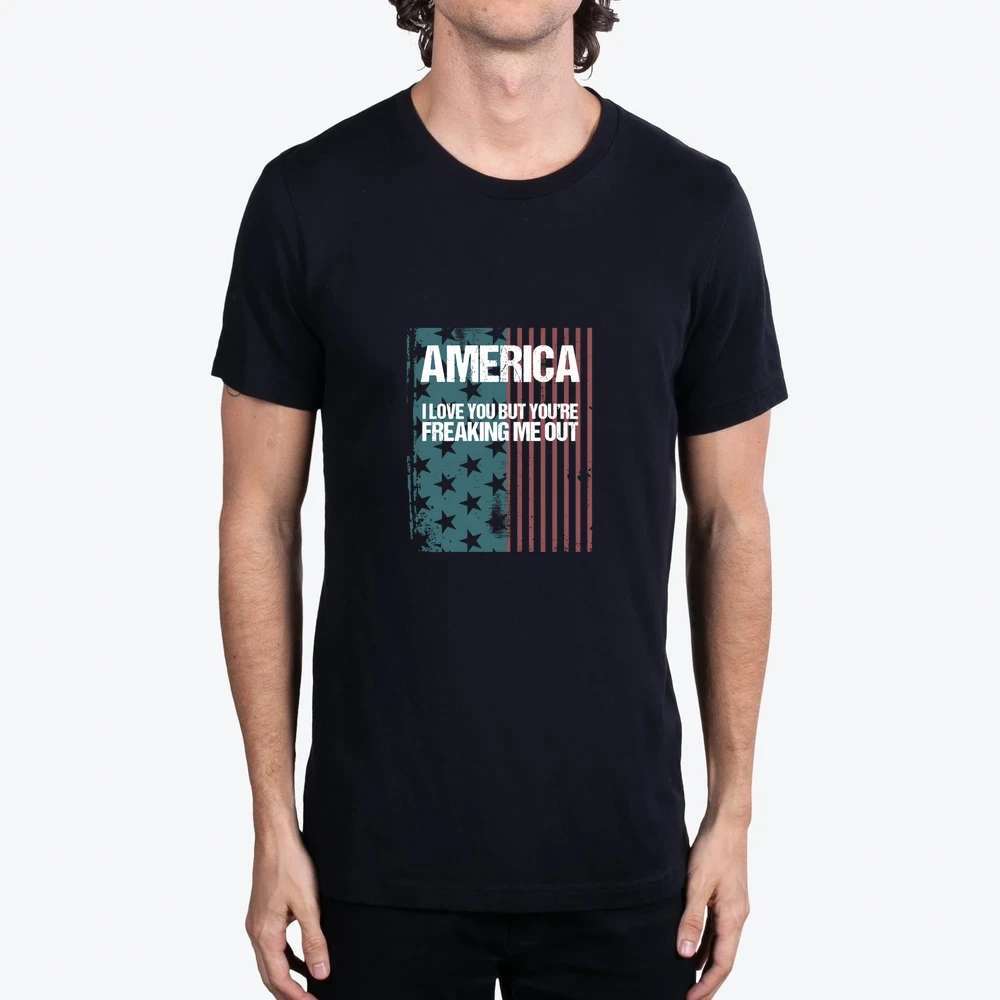 America I Love You But Youre Freaking Me Out