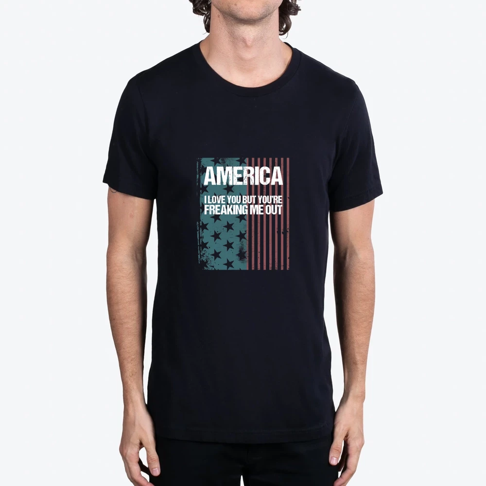 America I Love You But Youre Freaking Me Out
