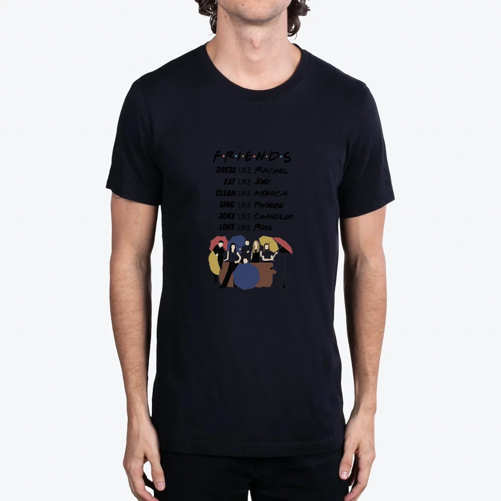 Friends Dress Like Rachel Eat Like Joey Clean Like Monica Sing Like Phoebe