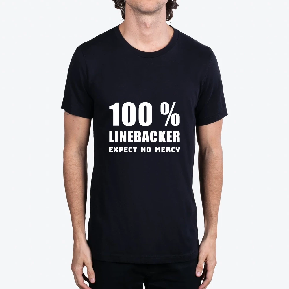 100 Percent Linebacker Expect No Mercy
