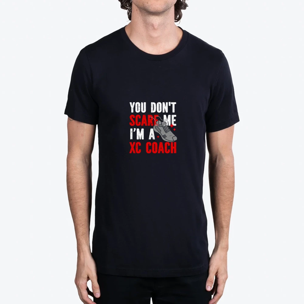 Xc Running You Dont Scare Me Im A Xc Coach