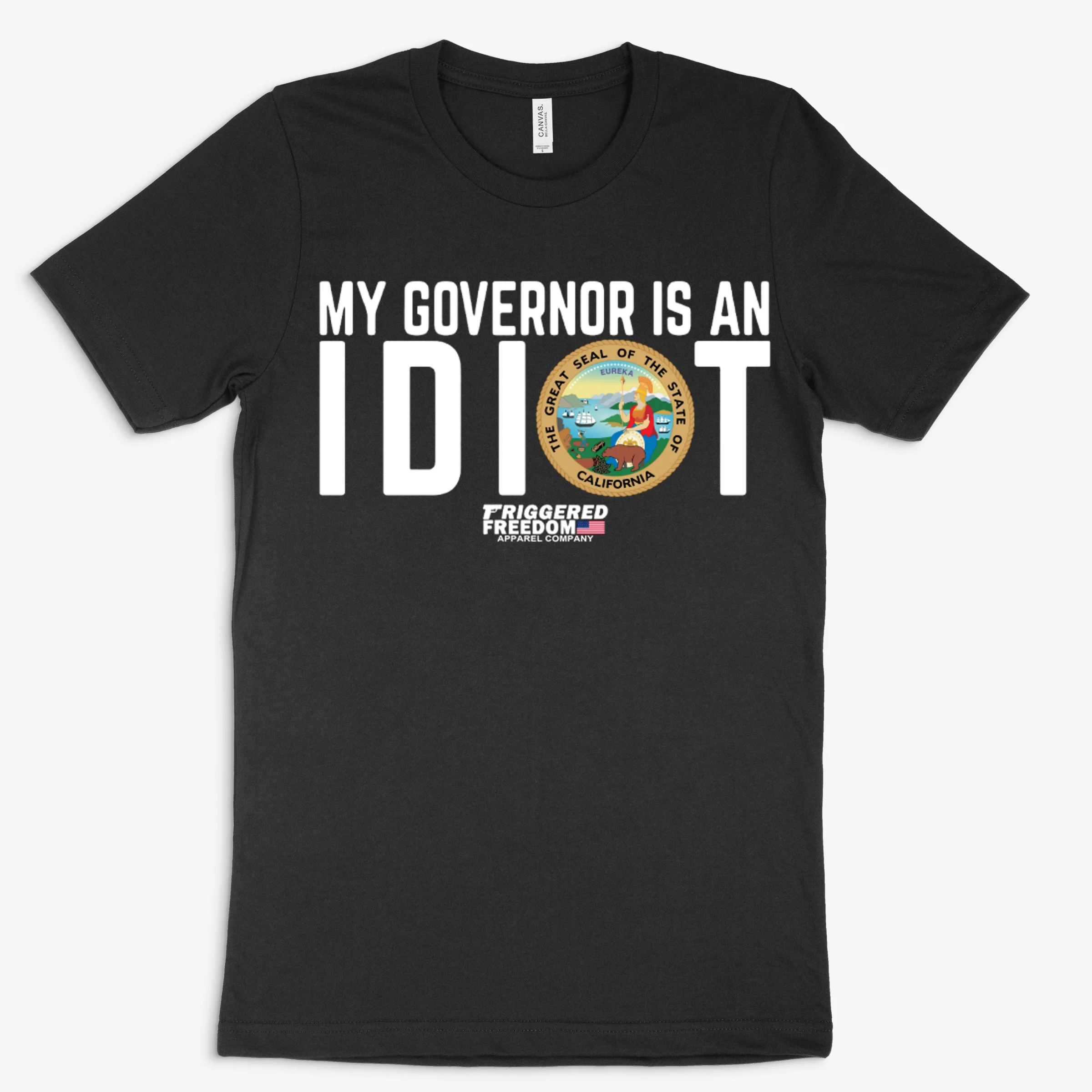My Governor Is An Idiot The Great Seal Of The State Of California