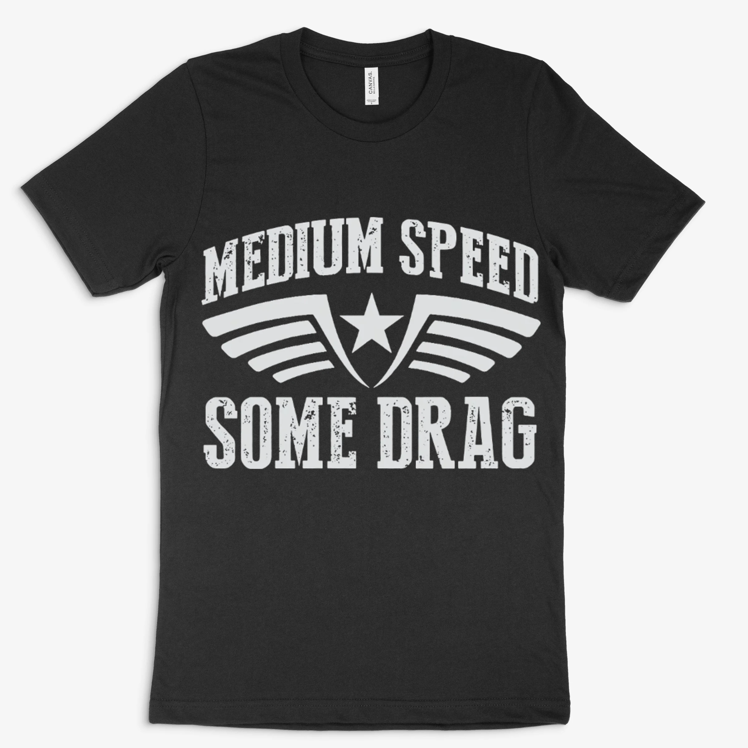Medium Speed Some Drag