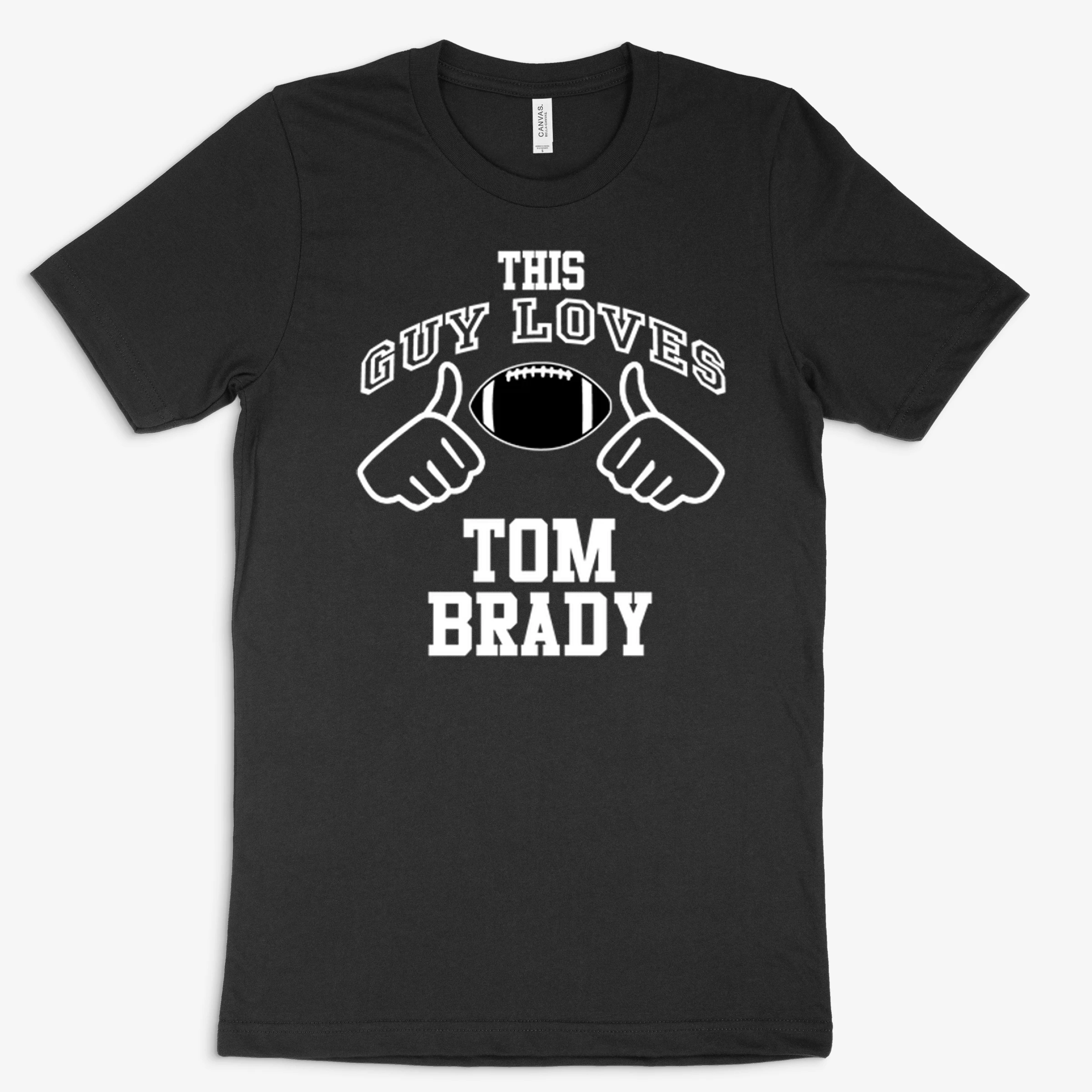 This Guy Loves Tom Brady New England Football Fan Sports T Shirts