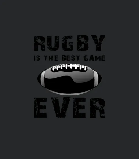 Rugby Is The Best Game Ever