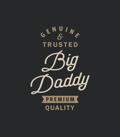 Big Daddy Premium Quality