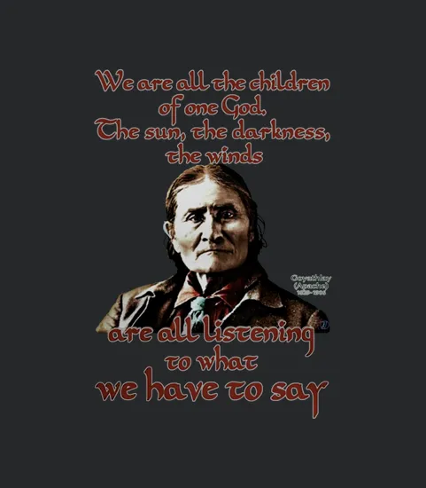 A Quote By Geronimo Apache